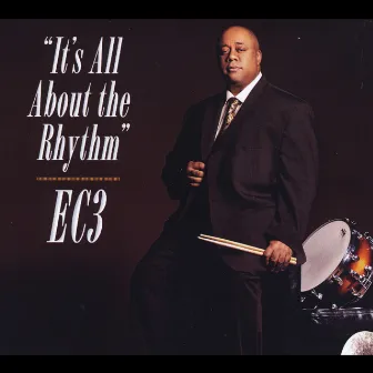 It's All About the Rhythm by EC3