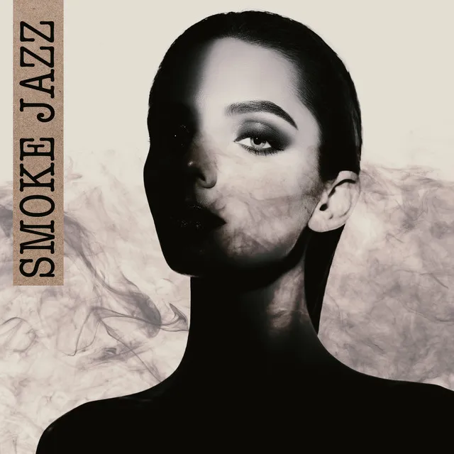 Smoke Jazz: For Clubs