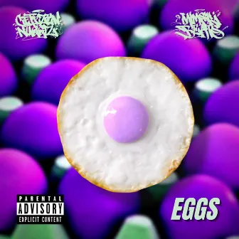 Eggs by Citizen Nuggz