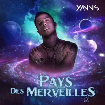 Pays des merveilles (Réédition) by Yanns