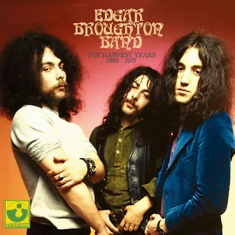 The Harvest Years (1969-1973) by Edgar Broughton Band