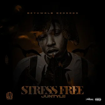 Stress Free by DethWrld