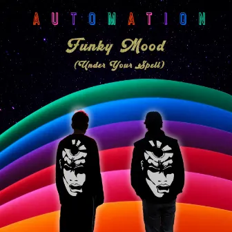 Funky Mood (Under Your Spell) by Automation