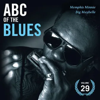 ABC Of The Blues Vol 29 by Memphis Minnie