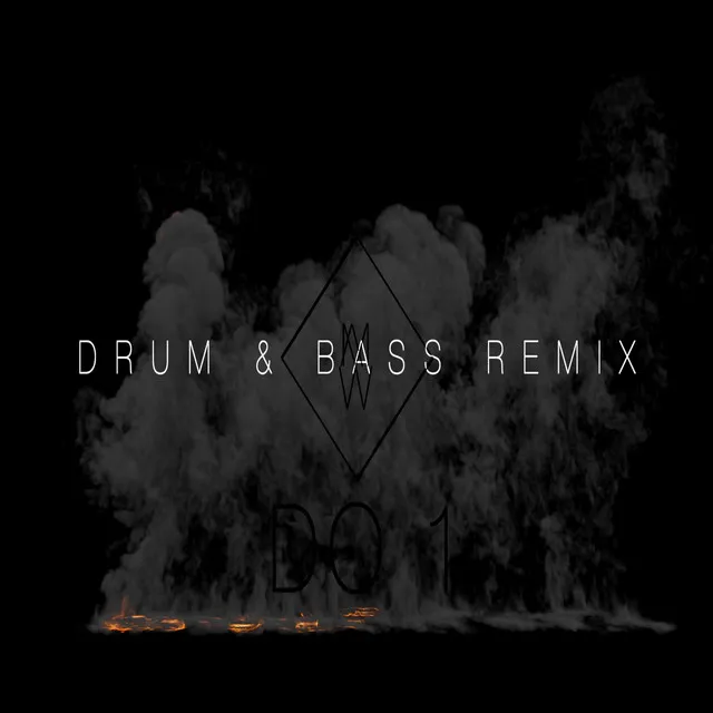 Do 1 (Drum & Bass Remix)