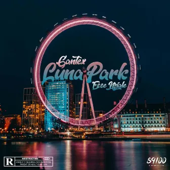 Luna Park by Gantex