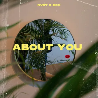 About You by NVRT