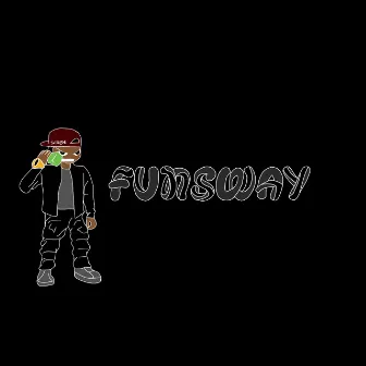 Funsway by Scruege