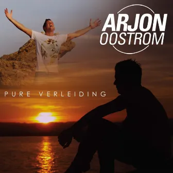 Pure Verleiding by Arjon Oostrom