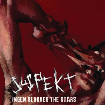 Ingen Slukker The Stars by Suspekt