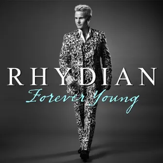 Forever Young by Rhydian