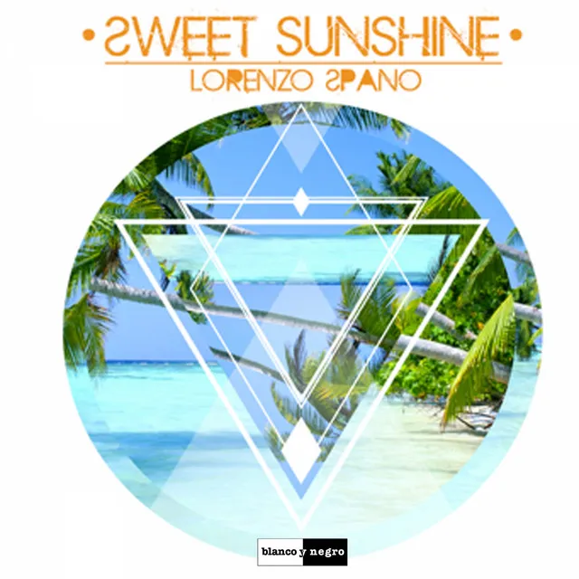 Sweet Sunshine - Radio Edit