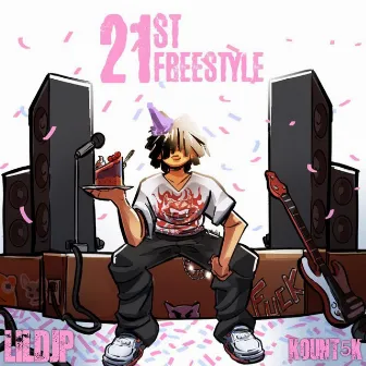 21st Freestyle by Lil Djp