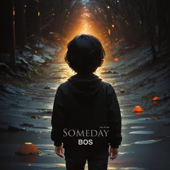 Someday (Feat. DJ Gabi) by BOS