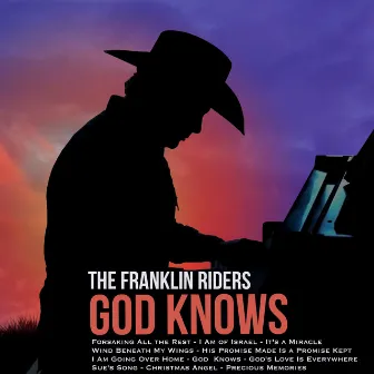 God Knows by The Franklin Riders