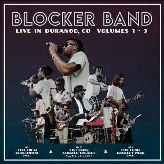 Blocker Band Live Vol. 1 - 3 by Alex Blocker