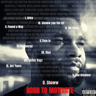 Born To Motivate EP by D. Showw