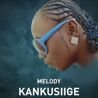 Kankusiige by Melody