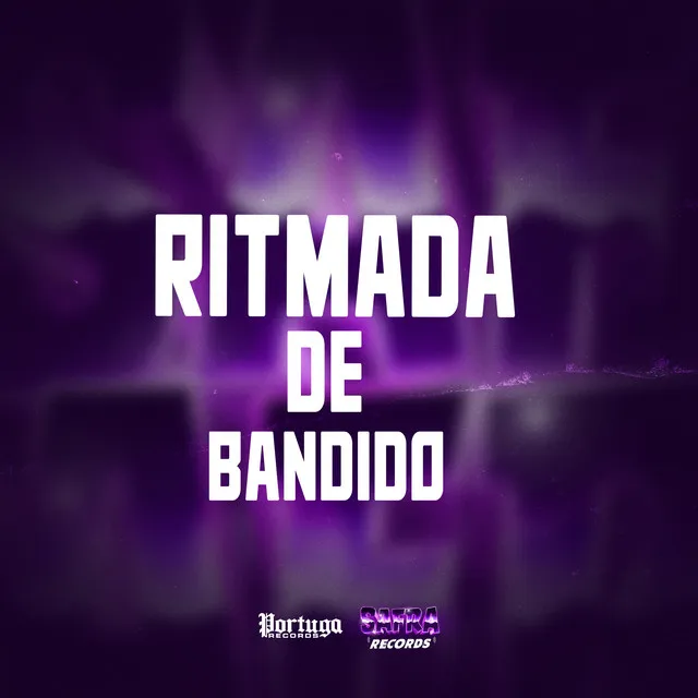 Ritmada de bandido