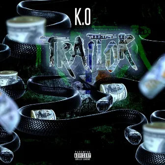 Traitor by K.O