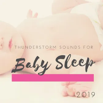 Thunderstorm Sounds for Baby Sleep 2019 by Static Sleep