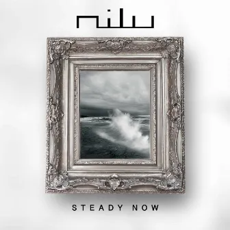 Steady Now by nilu