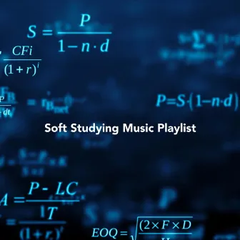 Soft Studying Music Playlist by Chris Snelling