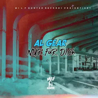 Nur für dich by Al Gear