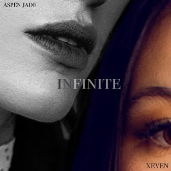 Infinite by ASPEN JADE