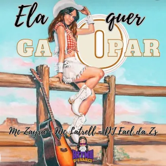 Ela Quer Galopar by DJ FAEL DA ZS