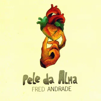 Pele da Alma by FRED ANDRADE