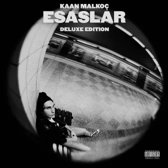 Esaslar (Deluxe Edition) by Kaan Malkoç