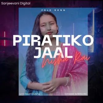 Piratiko Jaal by Santosh Gurung