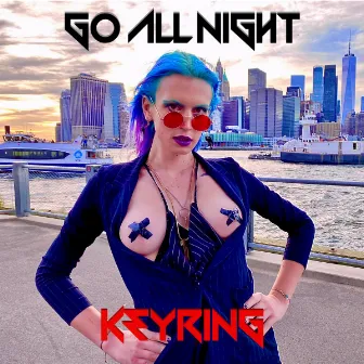 Go All Night by keyring