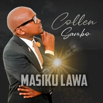 Masiku Lawa by Collen Sambo