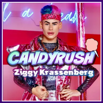 CANDYRUSH by Ziggy Krassenberg