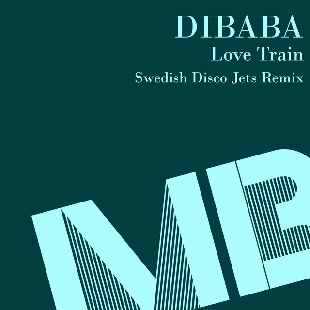 Love Train - Swedish Disco Jets Remix