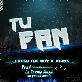 Tu Fan by Fresh The Buy