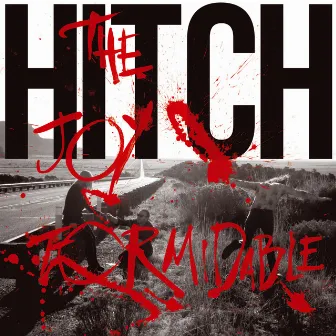 Hitch by The Joy Formidable