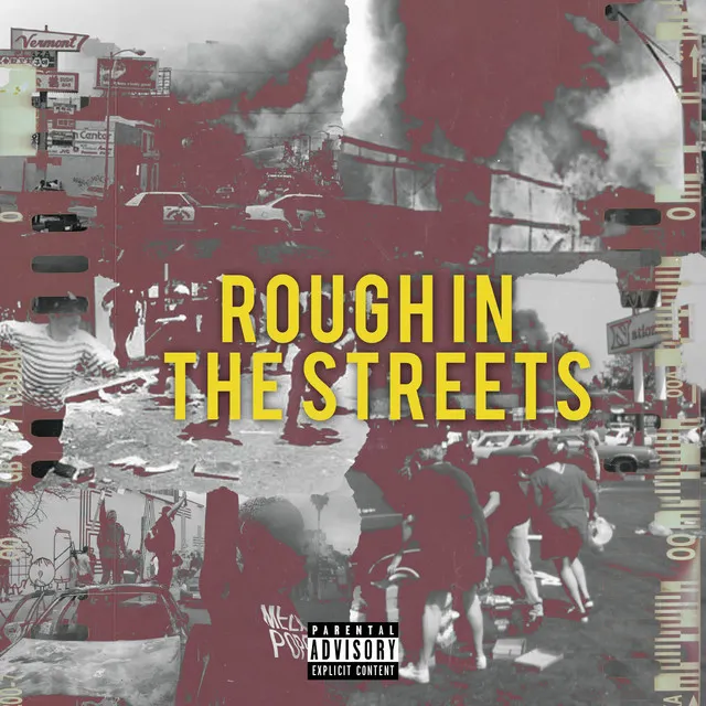 Rough in the Streets