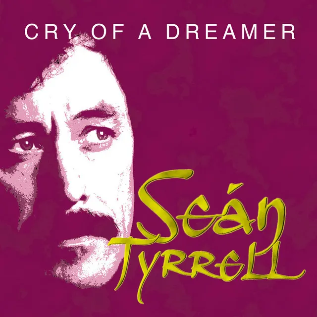 Cry of a Dreamer