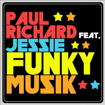 Funky Musik by Jessie