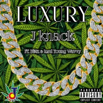 Luxury by J Knack