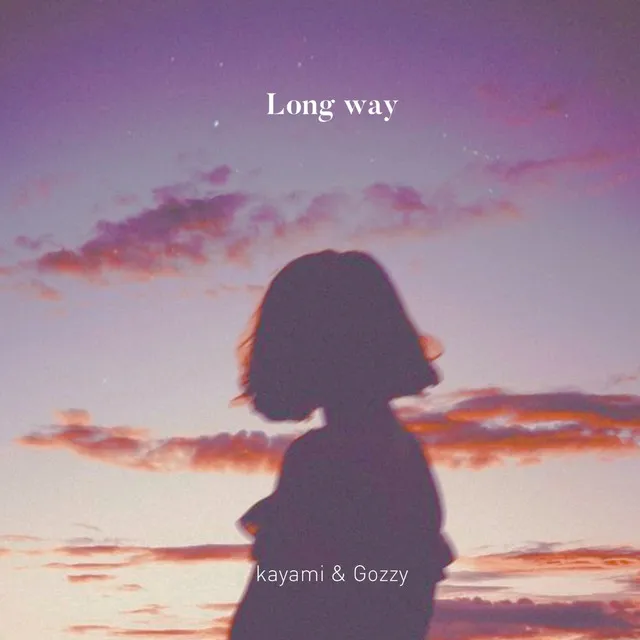 Long way