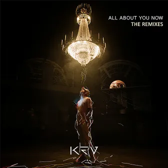 All About You Now (The Remixes) by KEV