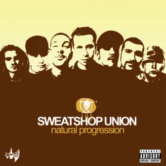 Natural Progression by Sweatshop Union