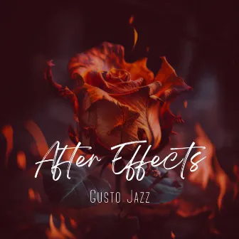 After Effects by Gusto Jazz