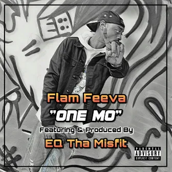 One Mo' (Remix) by Flam Feeva