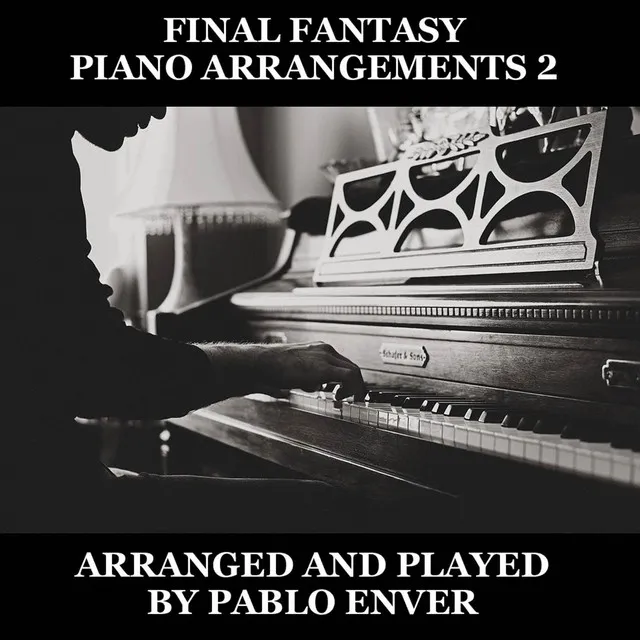 Final Fantasy Piano Arrangements 2 (Piano Version)