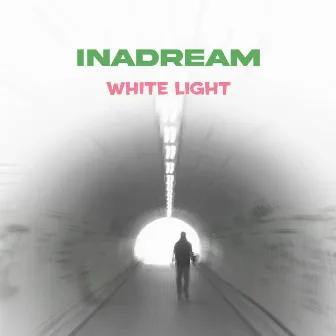 White Light by INADREAM